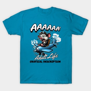 Possum Pilot Panics "Adult Life Graphical Description" T-Shirt